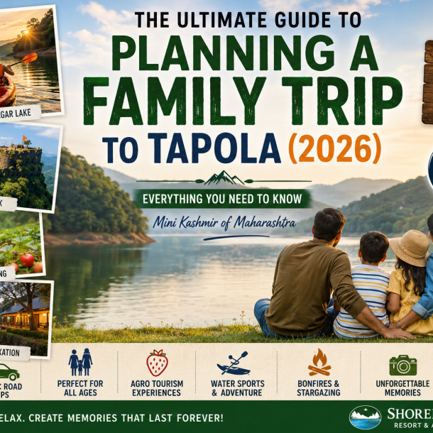 Family enjoying a lakeside vacation in Tapola with kayaking, Vasota Fort trekking, strawberry picking, and scenic Shivsagar Lake views in Maharashtra.